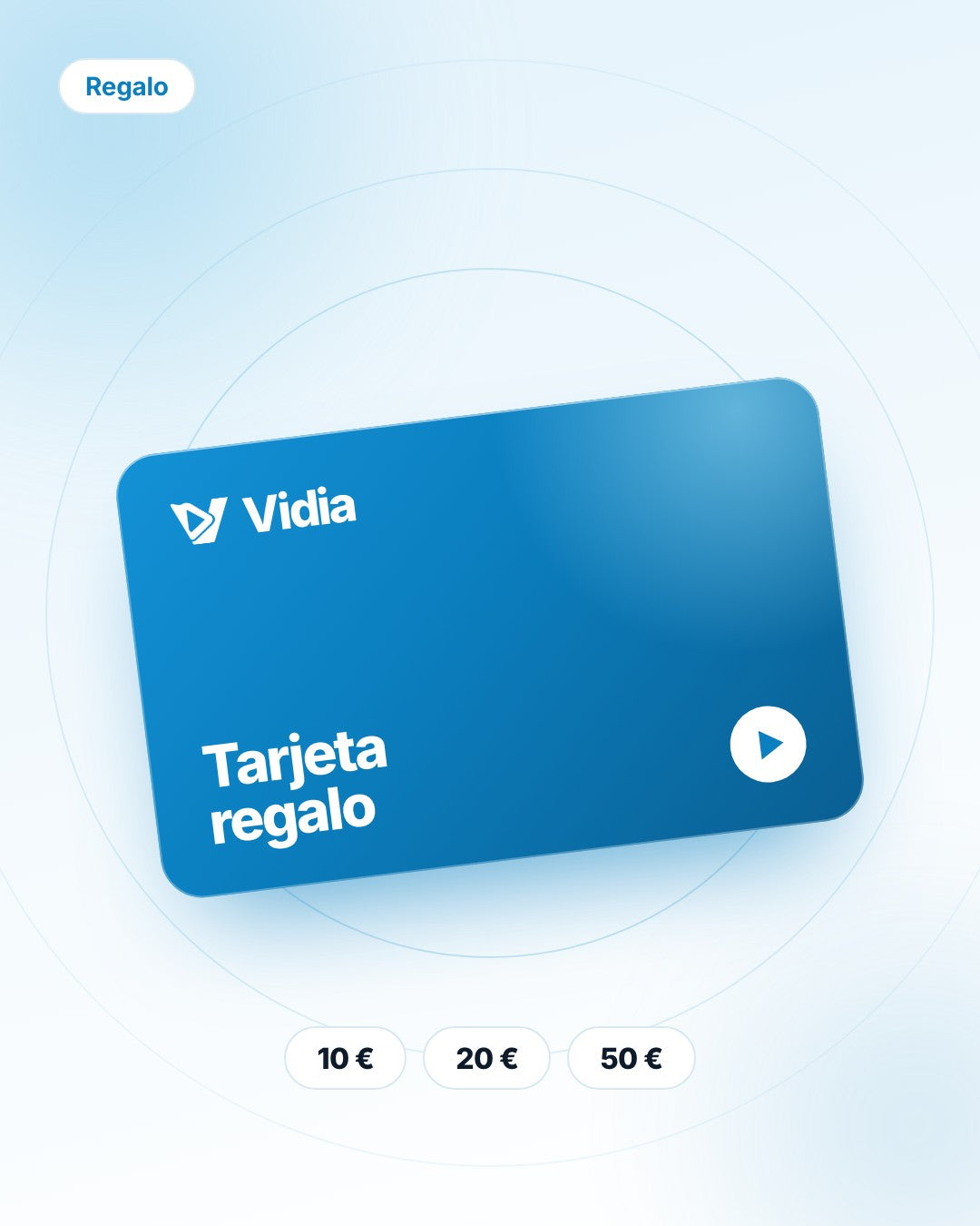 Tarjeta regalo de Vidia